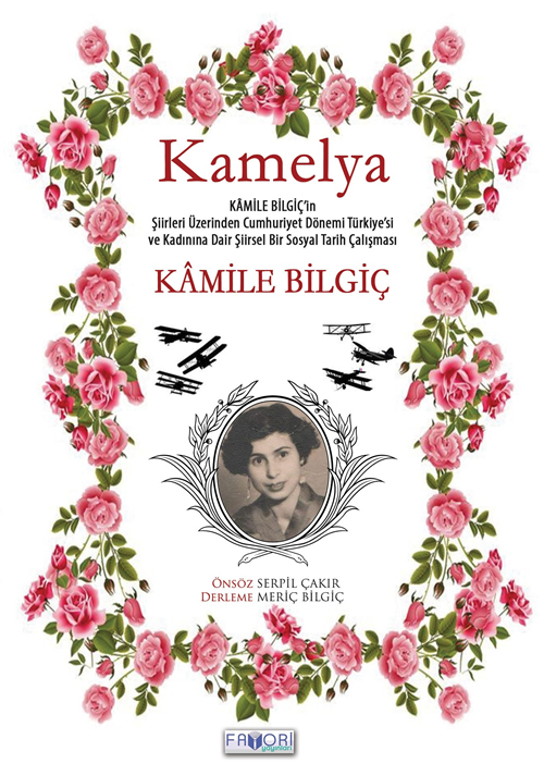 Camilla Poems of Kamile Bilgiç